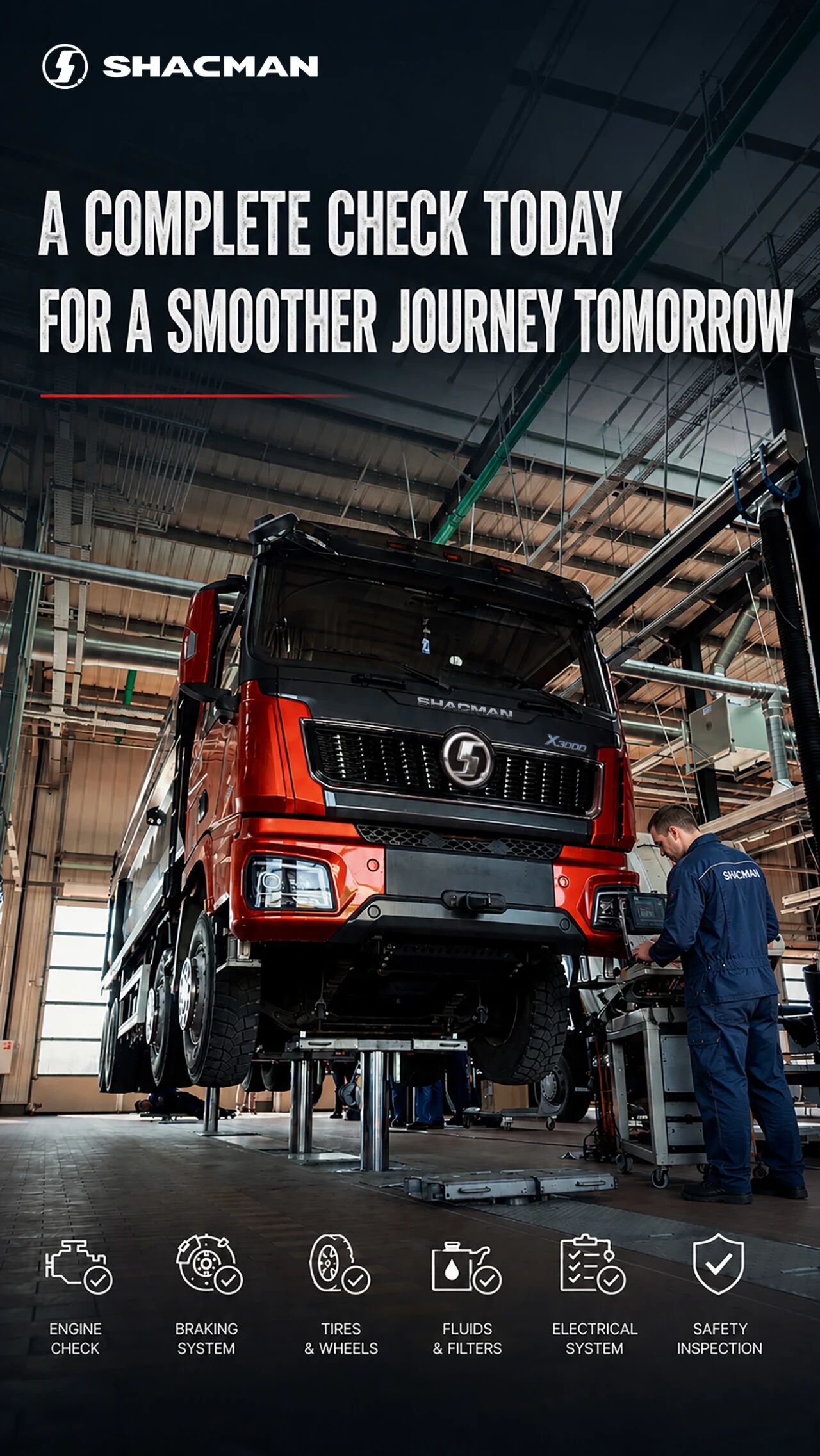 SHACMAN X3000 Pre-Delivery Inspection — A Complete Check Today for a Smoother Journey Tomorrow